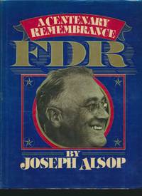 FDR  A Centenary Remembrance