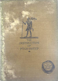 The Instruction of Ptah-hotep and the Instruction of Ke