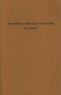 1850 Georgia Mortality Schedules or Census