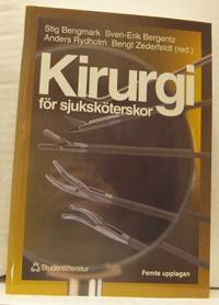 Kirurgi för sjuksköterskor.
