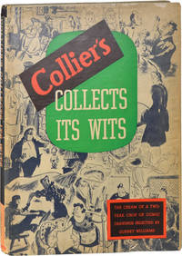 image of Collier's Collects its Wits: The Cream of a Two-Year Crop of Comic Drawings (Second Edition)