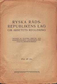 Ryska rådsrepublikens lag om arbetets regering.…