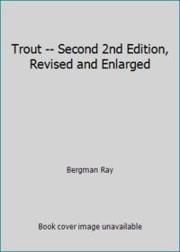 image of Trout -- Second 2nd Edition, Revised and Enlarged