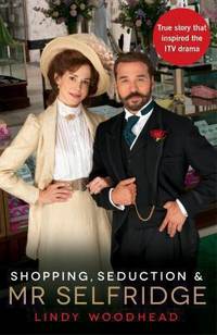image of Shopping, Seduction & Mr Selfridge