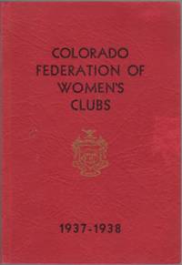 Colorado Federation of Women's Clubs 1937-1938