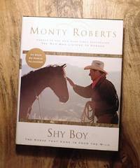 image of SHY BOY : The Horse Who Came in from the Wild