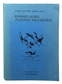 Edward Albee: Planned Wilderness; Interview, Essays, and Bibliography