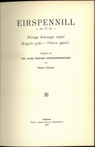 Eirspennill. Am 47 fol. Nóregs konunga sogur.…