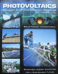 image of Photovoltaics. Design and Installation Manual. Renewable Energy Education for a Sustainable Future