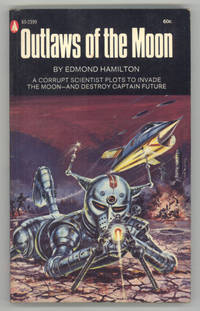 OUTLAWS OF THE MOON by Hamilton, Edmond - 1969