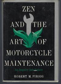 image of Zen and the Art of Motorcycle Maintenance - An Inquiry Into Values