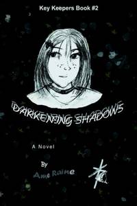 Darkening Shadows:Key Keepers Book #2