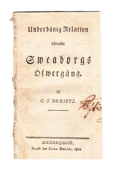 Underdånig relation rörande Sweaborgs öfwergång.…