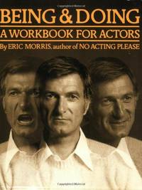 Being and Doing: Workbook for Actors