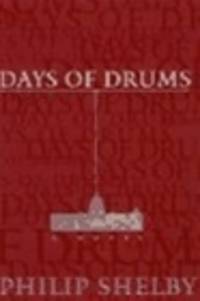 image of Shelby, Philip | Days of Drums | First Edition Copy