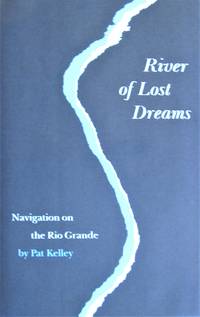 image of River of Lost Dreams. Navigation on the Rio Grande