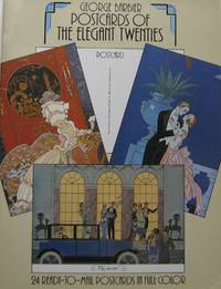 Postcards of The Elegant Twenties: 24 Ready-To-Mail Postcards in Full Color by Barbier, George - 1986