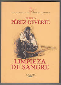 Limpieza de Sangre de Perez-Reverte, Arturo - 2006