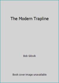 The Modern Trapline