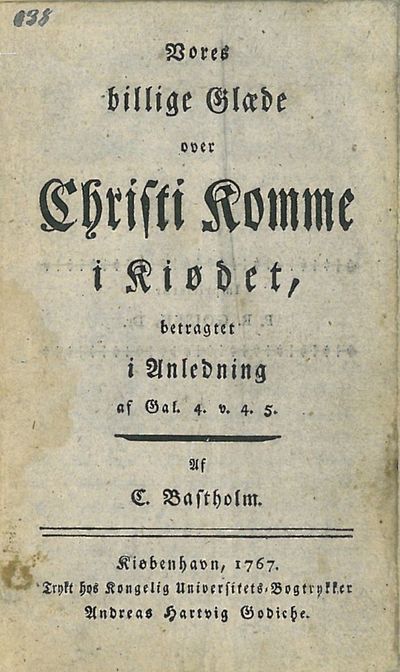 Vores billige Glæde over Christi Komme i Kiødet,…