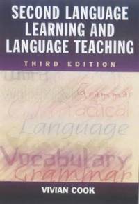Second Language Learning and Language Teaching