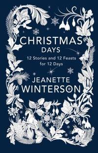 Christmas Days : Twelve Stories