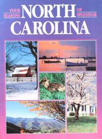 image of North Carolina: Four Seasons of Splendor