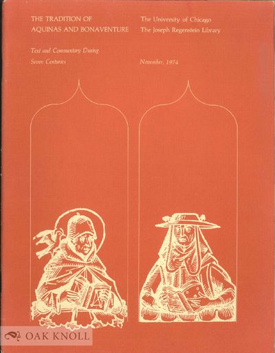 TRADITION OF AQUINAS AND BONAVENTURE, TEXT AND COMMENTARY DURING SEVEN CENTURIES