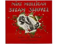 Mike Mulligan and His Steam Shovel