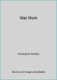 Wet Work
