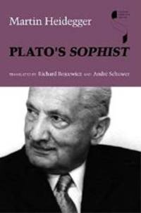 Plato&#039;s Sophist (Studies in Continental Thought) by Martin Heidegger - 2003-05-05