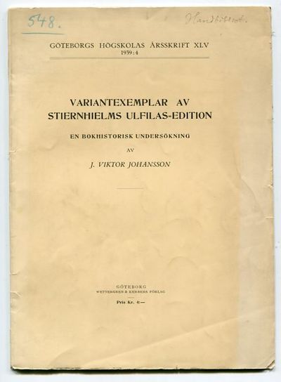 Variantexemplar av Stiernhielms Ulfilas-edition.…