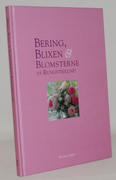 Bering, Blixen & blomsterne på Rungstedlund.