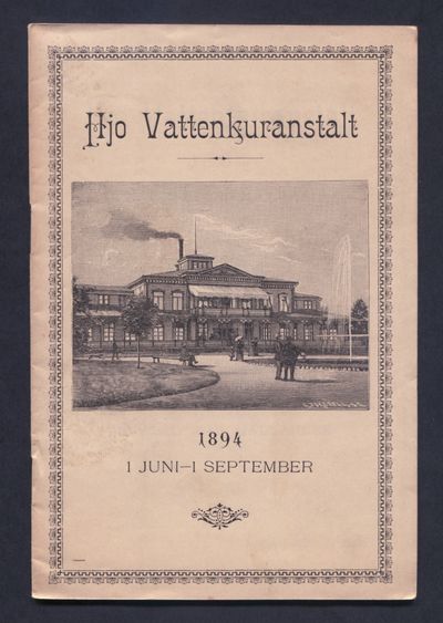 Hjo vattenkuranstalt 1894 1 juni-1 september.…