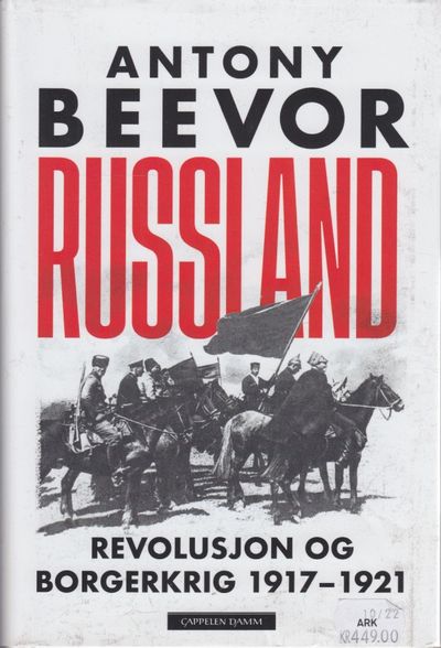 Russland. Revolusjon og borgerkrig 1917-1921.…