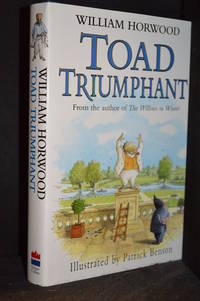 Toad Triumphant (Based on the work of Kenneth Grahame--Wind in the Willows.)