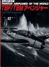 Famous Airplanes of the World 42: Grumman GM TBF/TBM Avenger