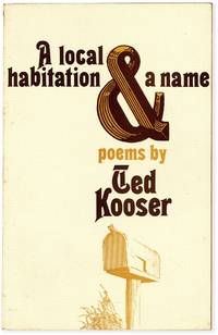 A Local Habitation & A Name: Poems