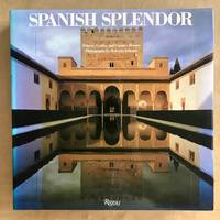 image of Spanish splendor : palaces, castles, and country houses; photographs by Roberto Schezen ; text by Juan José Junquera y Mato ; introduction by Enrique Ruspoli y Morenés ; design by Massimo Vignelli