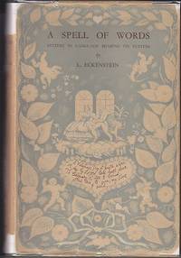 A Spell of Words, Studies in Language Bearing in Custom
