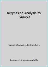Regression Analysis by Example