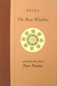 The Rose Window and Other Verse from New Poems