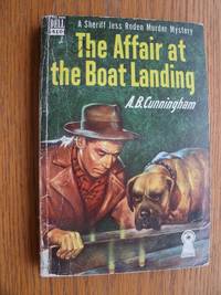 The Affair at the Boat Landing # 410 by Cunningham, A.B - 1950