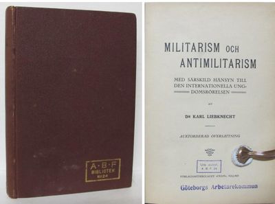 Militarism och antimilitarism. Med särskild…