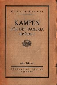 Kampen för det dagliga brödet.