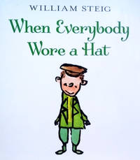When Everybody Wore a Hat
