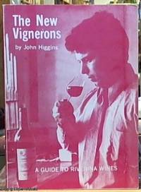 image of The New Vignerons; A Guide to Riverina Wines