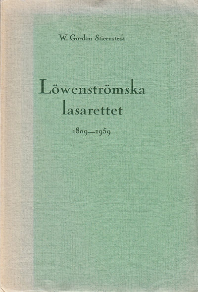 Lasarettet som var en soningsgärd. Skildringar…