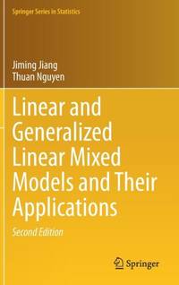 Linear and Generalized Linear Mixed Models and Their Applications