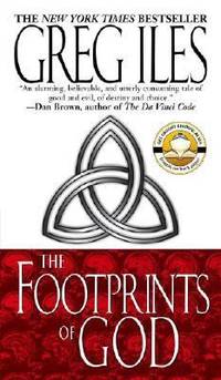 The Footprints of God by Iles, Greg - 2004